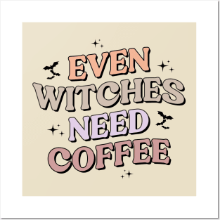 Even Witches Need Coffee Vintage Halloween Spooky Season Funny Saying Posters and Art